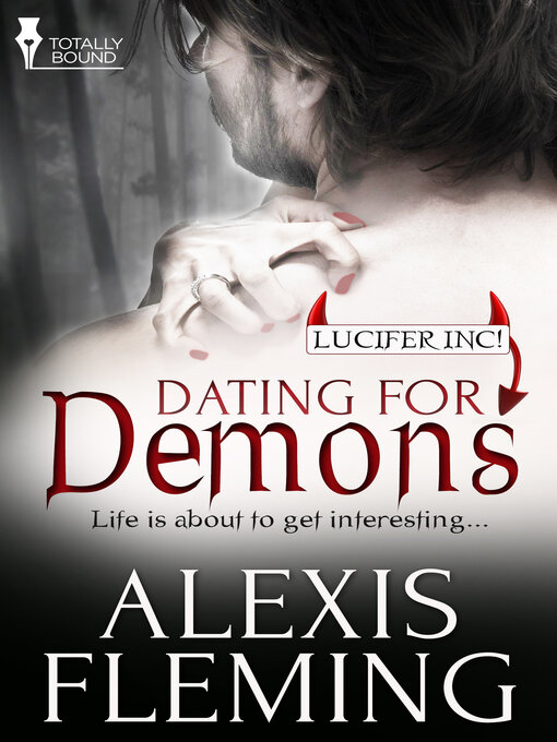 Title details for Dating for Demons by Alexis Fleming - Available